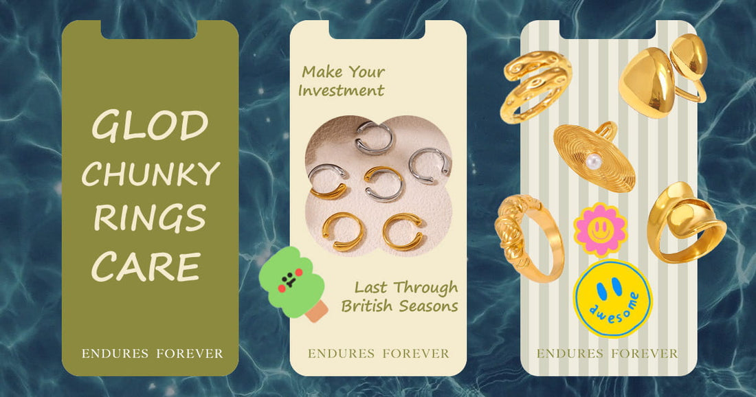 Chunky Gold Rings Care: Make Your Investment Last Through British Seasons